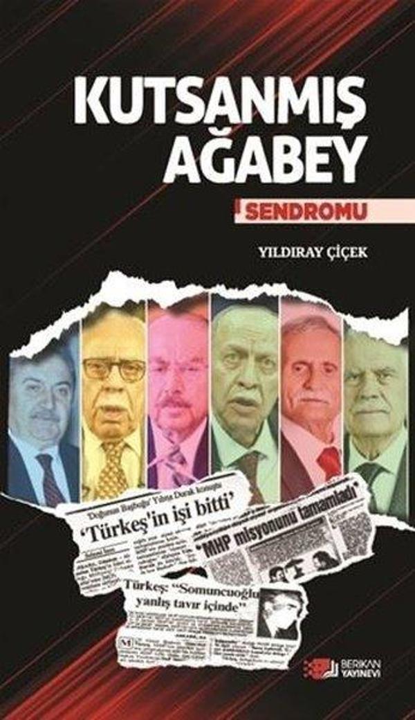 Kutsanmış Ağabey Sendromu - Berikan Yayınevi - Image 1