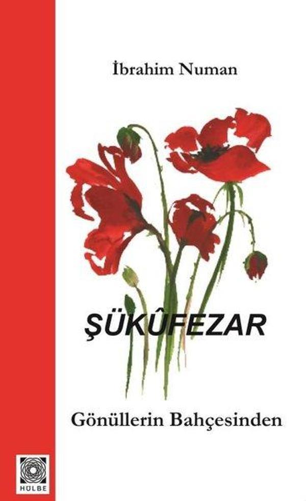 Şükufezar - Gönüllerin Bahçesinden - Hülbe Yayınları - Image 1