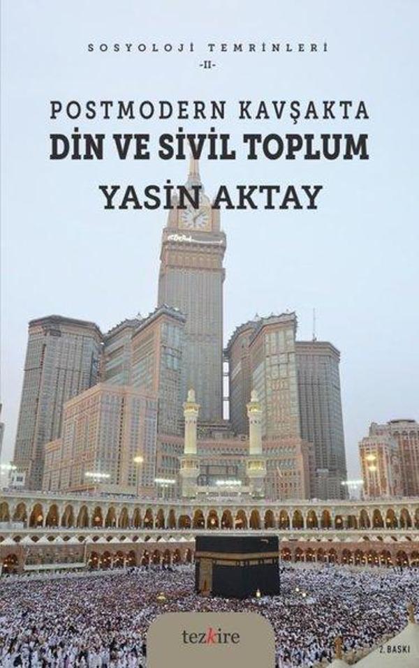 Postmodern Kavşakta Din ve Sivil Toplum - Sosyoloji Temrinleri 2 - Tezkire Yayınları - Image 1