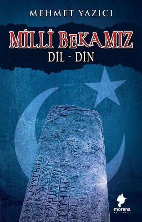 Milli Bekamız: Dil - Din - Morena Yayınevi - Image 1