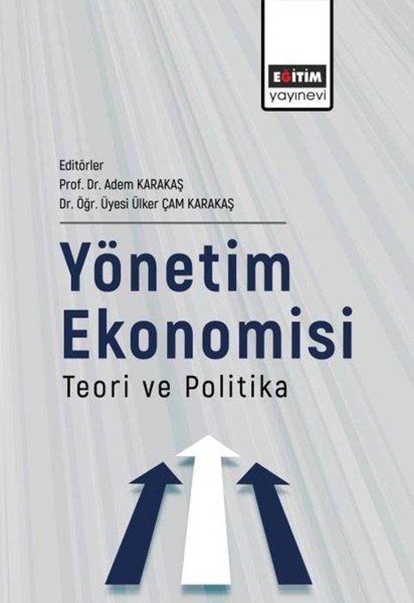 Yönetim Ekonomisi Teori ve Politika - Eğitim Yayınevi - Image 1