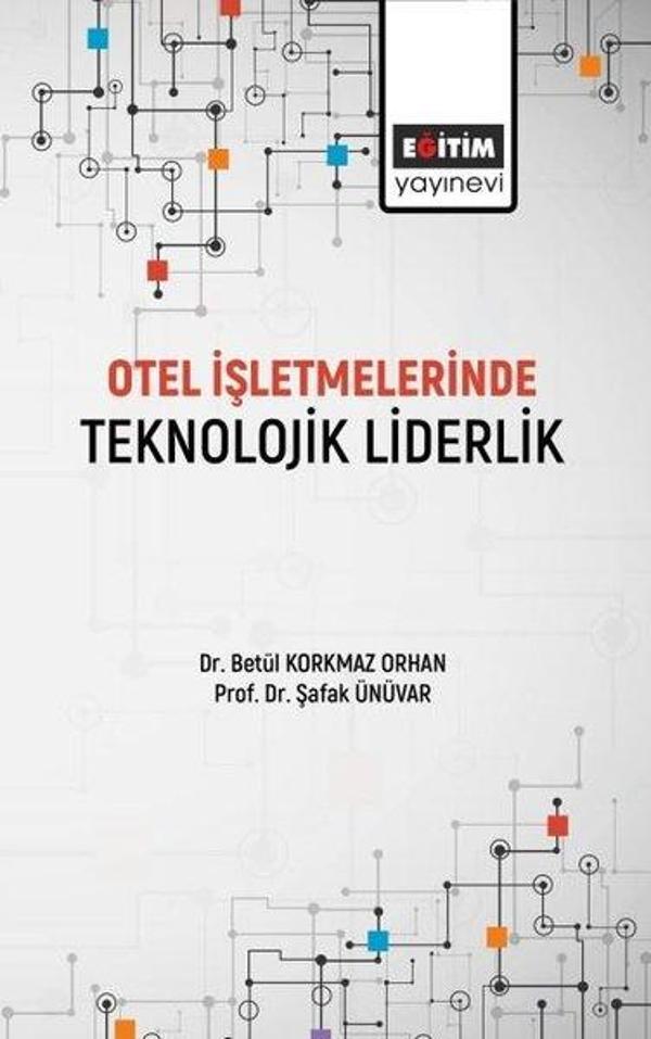 Otel İşletmelerinde Teknolojik Liderlik - Eğitim Yayınevi - Image 1