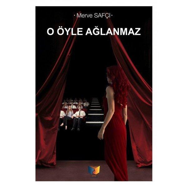 Ateş Yayınları O Öyle Ağlanmaz - Ateş Yayınları - Image 1
