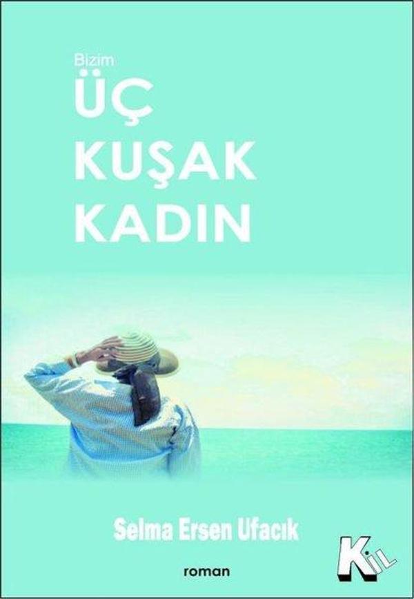 Üç Kuşak Kadın - Kil Kitap - Image 1