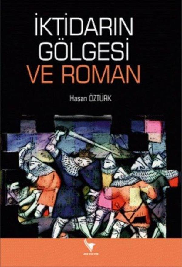 İktidarın Gölgesi ve Roman - Anı Yayıncılık - Image 1