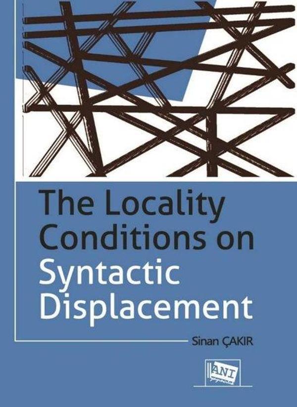 The Locality Conditions on Syntactic Displacement - Anı Yayıncılık - Image 1