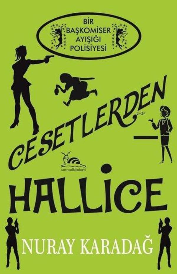 Cesetlerden Hallice - Bir Başkomiser Ayışığı Polisiyesi - Sarmal Kitabevi - Image 1
