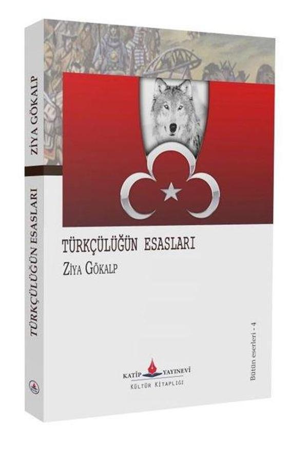 Türkçülüğün Esasları - Katip Yayınevi - Image 1