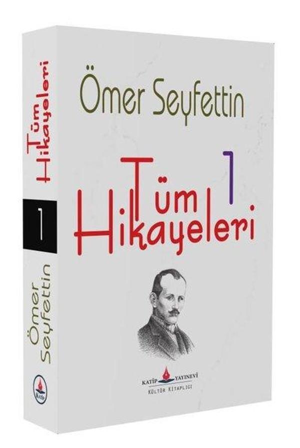 Tüm Hikayeleri 1 - Ömer Seyfettin - Katip Yayınevi - Image 1