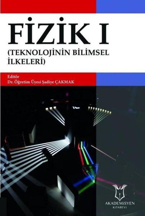 Fizik I - Teknolojinin Bilimsel İlkeleri - Akademisyen Kitabevi - Image 1