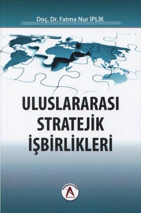 Uluslararası Stratejik İşbirlikleri - Akademisyen Kitabevi - Image 1
