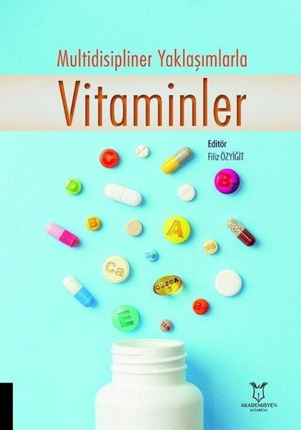 Multidisipliner Yaklaşımlarla Vitaminler - Akademisyen Kitabevi - Image 1