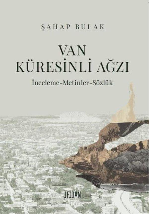 Van Küresinli Ağzı: İnceleme - Metinler - Sözlük - Malatya Fidan Kitabevi - Image 1