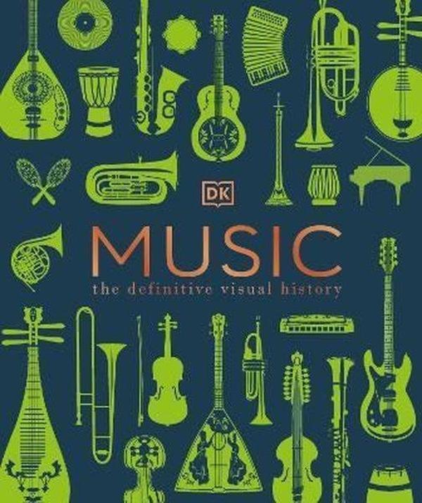 Music : The Definitive Visual History - Dorling Kindersley Ltd - Image 1
