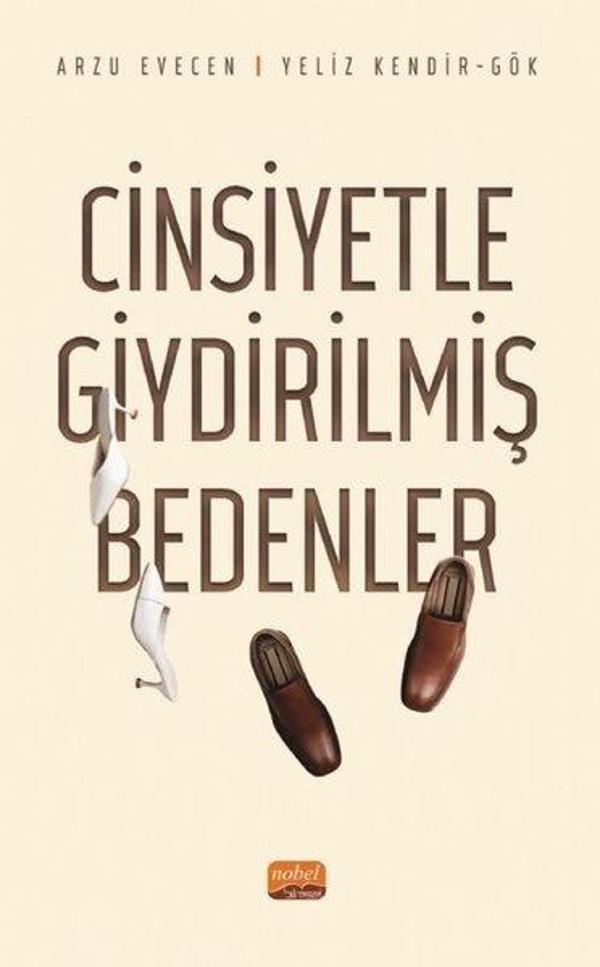 Cinsiyetle Giydirilmiş Bedenler - Nobel Bilimsel Eserler - Image 1