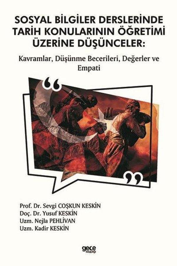 Sosyal Bilgiler Derslerinde Tarih Konularının Öğretimi Üzerine Düşünceler - Gece Kitaplığı - Image 1