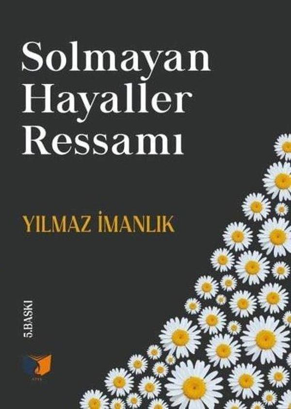 Solmayan Hayaller Ressamı - Ateş Yayınları - Image 1