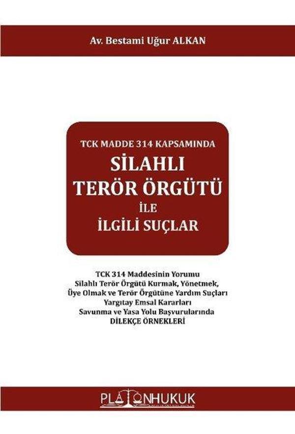 Silahlı Terör Örgütü ile İlgili Suçlar - Platon Hukuk Yayınevi - Image 1