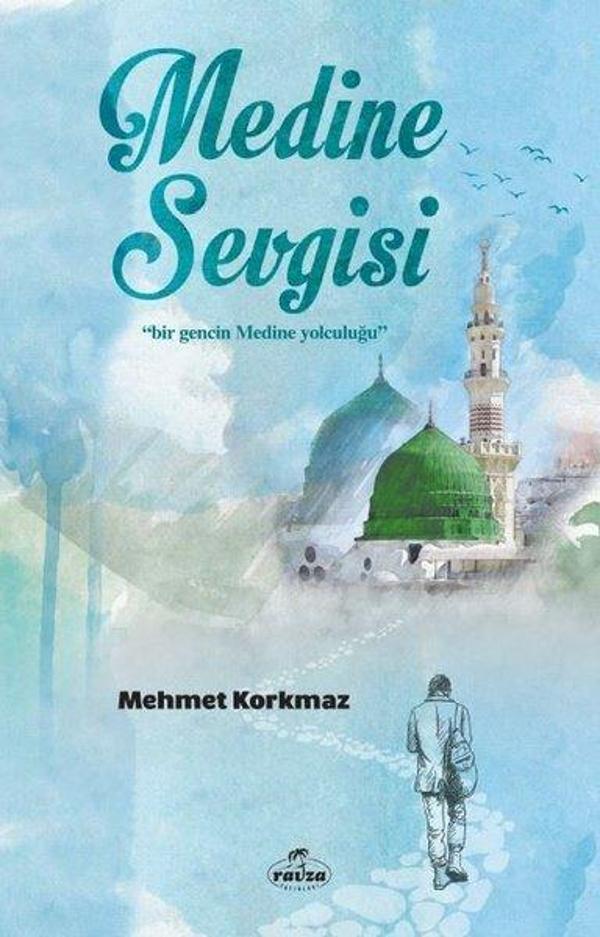 Medine Sevgisi - Ravza Yayınları - Image 1