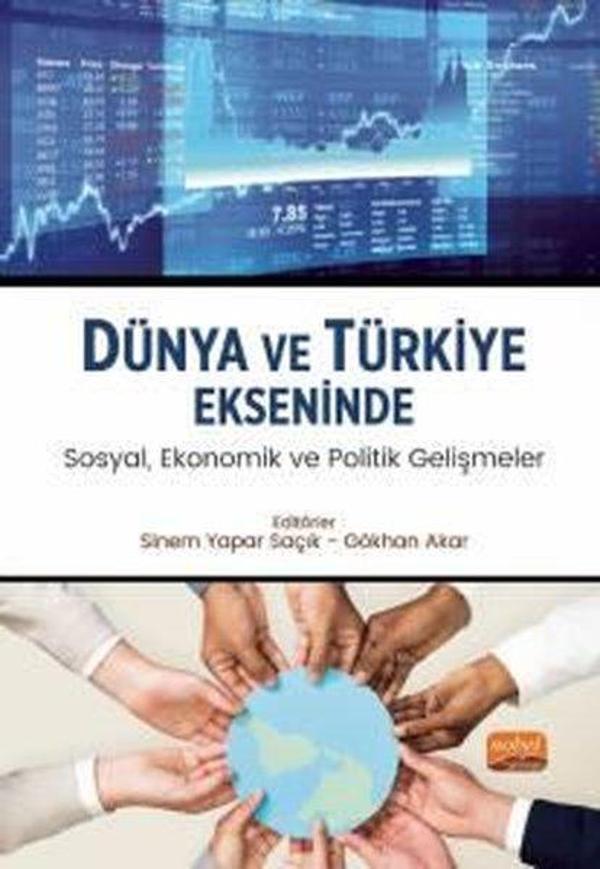 Dünya ve Türkiye Ekseninde Sosyal, Ekonomik ve Politik Gelişmeler - Nobel Bilimsel Eserler - Image 1