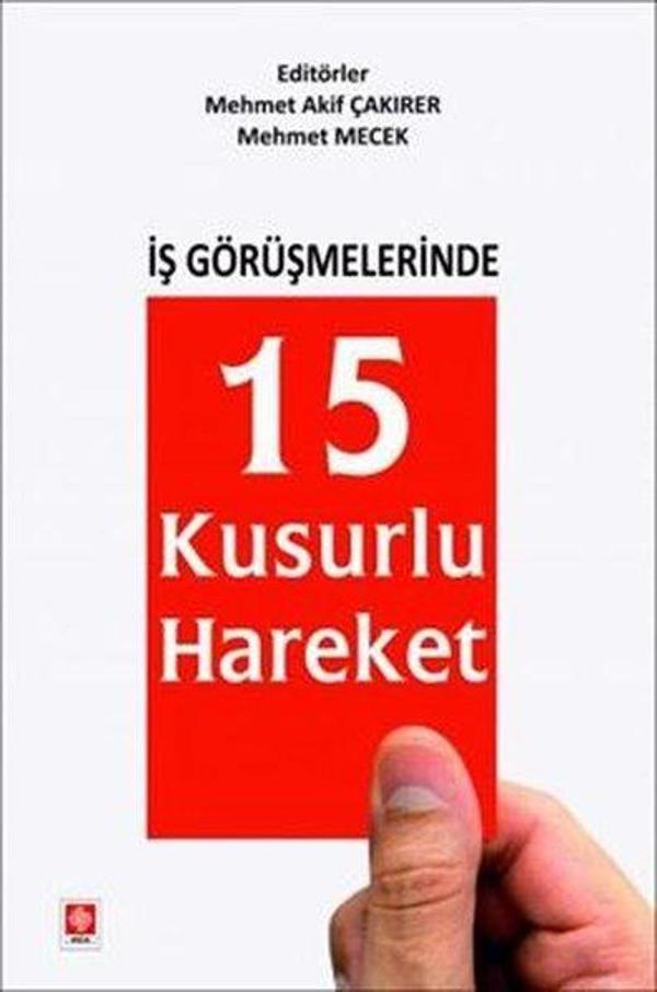 İş Görüşmelerinde 15 Kusurlu Hareket - Ekin Basım Yayın - Image 1