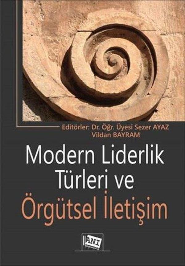 Modern Liderlik Türleri ve Örgütsel İletişim - Anı Yayıncılık - Image 1
