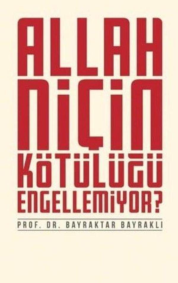 Allah Niçin Kötülüğü Engellemiyor? - Düşün Yayınları - Image 1