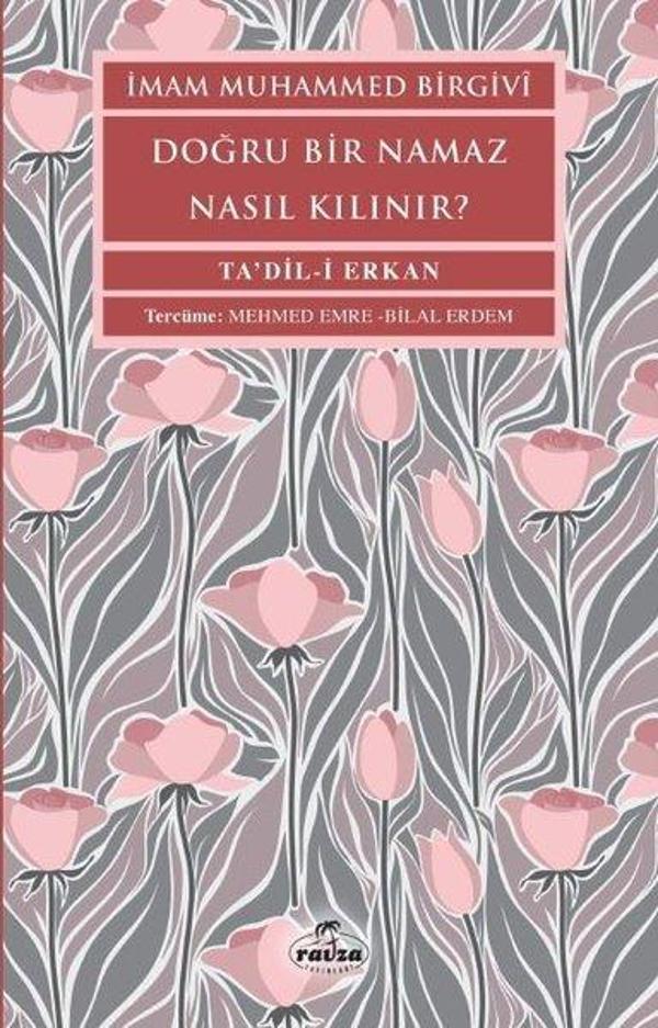 Doğru Bir Namaz Nasıl Kılınır? - Ravza Yayınları - Image 1