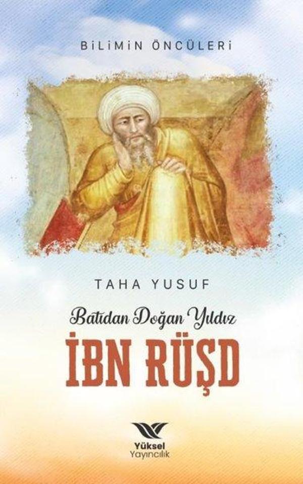 Batıdan Doğan Yıldız İbn Rüşd - Yüksel Yayıncılık - Image 1