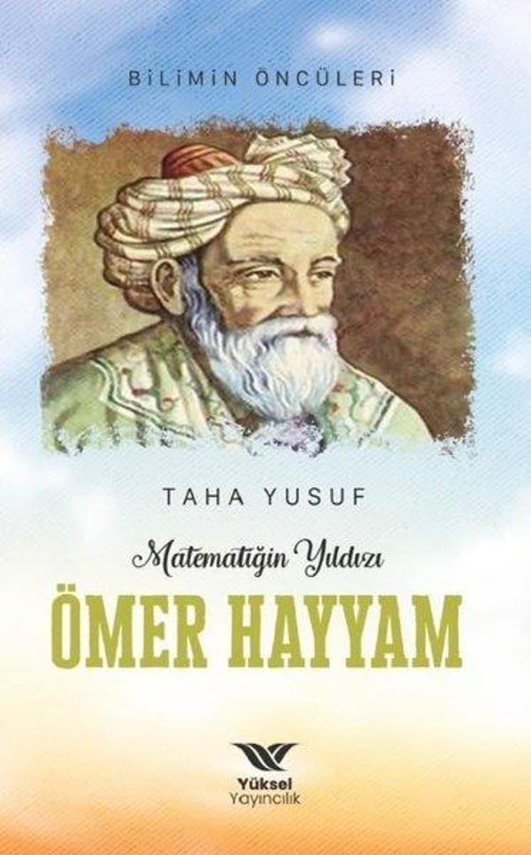 Matematiğin Yıldızı Ömer Hayyam - Yüksel Yayıncılık - Image 1