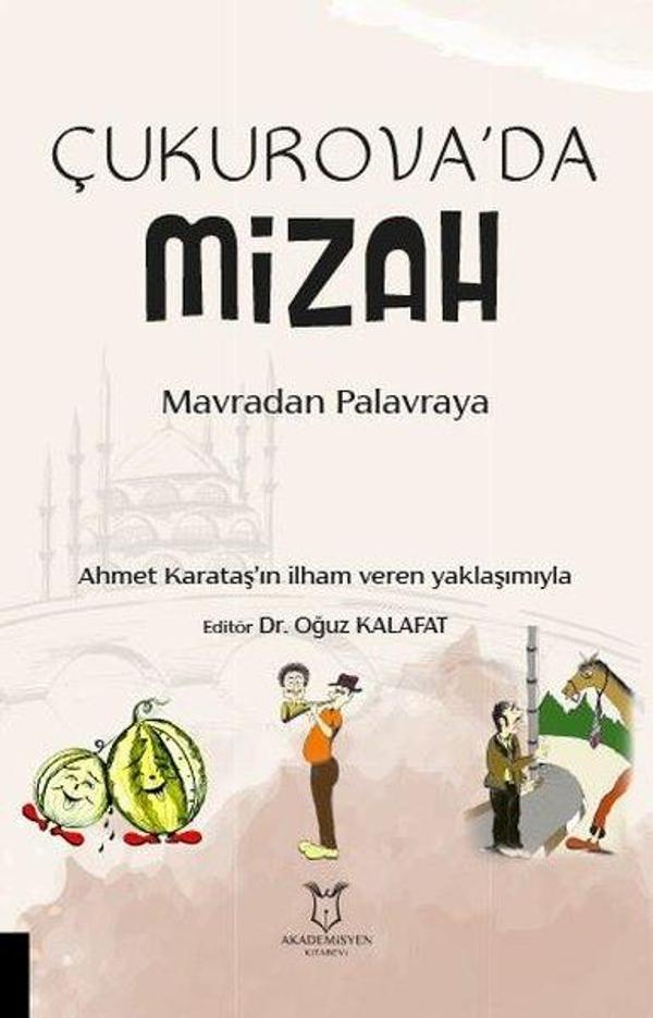 Çukurova'da Mizah - Mavradan Palavraya - Akademisyen Kitabevi - Image 1