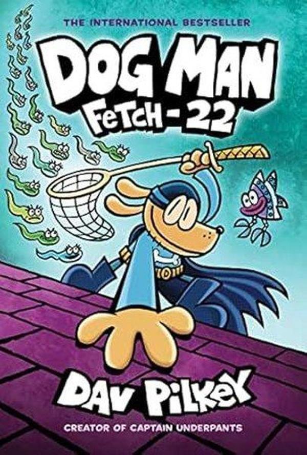 Dog Man 8: Fetch-22 (PB) - Scholastic - Image 1