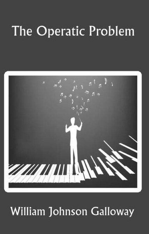 The Operatic Problem - Platanus Publishing - Image 1