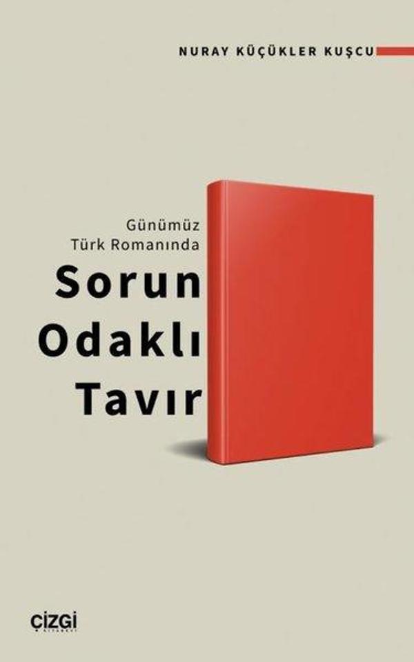 Sorun Odaklı Tavır - Günümüz Türk Romanında - Çizgi Kitabevi - Image 1