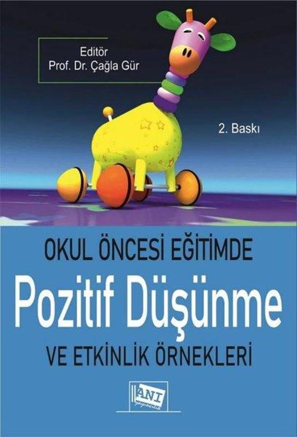 Okul Öncesi Eğitimde Pozitif Düşünme ve Etkinlik Örnekleri - Anı Yayıncılık - Image 1