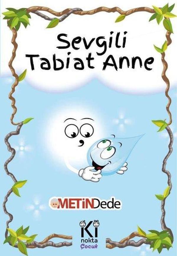 Sevgili Tabiat Anne - İki Nokta Çocuk - Image 1