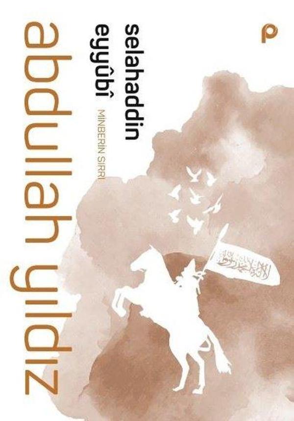 Selahaddin Eyyubi - Minberin Sırrı - Pınar Yayıncılık - Image 1