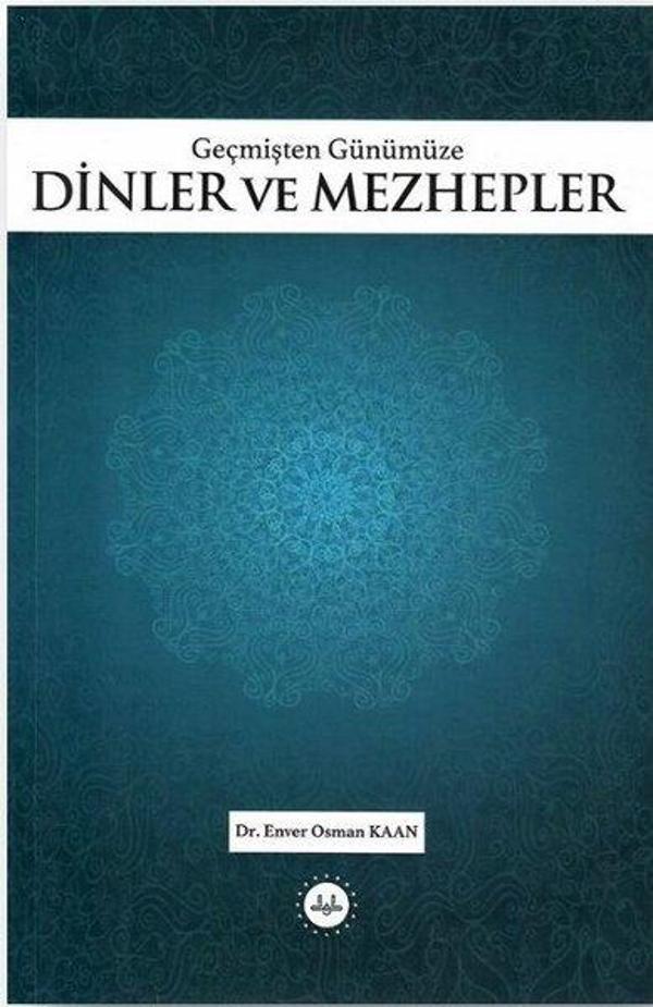 Dinler ve Mezhepler - Geçmişten Günümüze - Diyanet İşleri Başkanlığı - Image 1