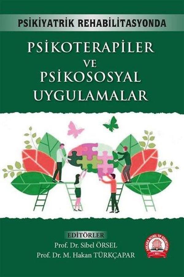 Psikiyatrik Rehabilitasyonda Psikoterapiler ve Psikososyal Uygulamalar - Ankara Nobel Tıp - Image 1