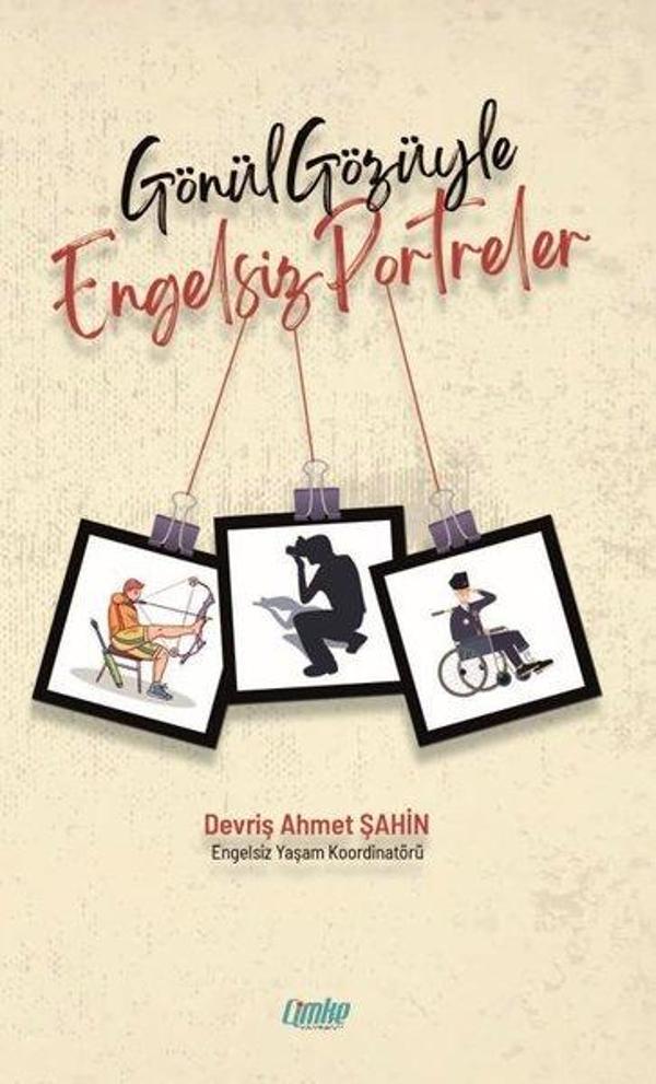 Gönül Gözüyle Engelsiz Portreler - Çimke - Image 1