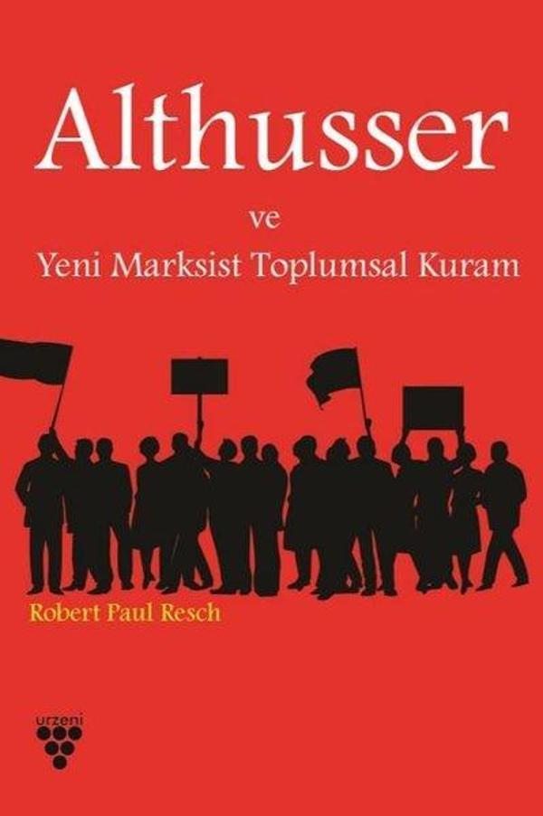 Althusser ve Yeni Marksist Toplumsal Kuram - Urzeni Yayıncılık - Image 1