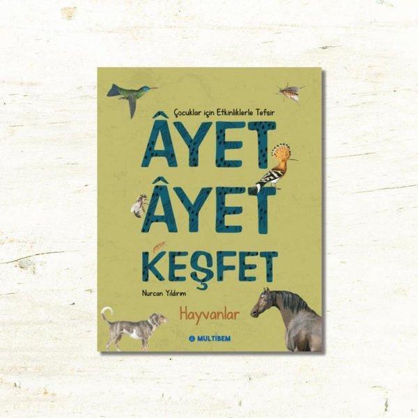 Ayet Ayet Keşfet - Hayvanlar - Multibem Yayınları - Image 1
