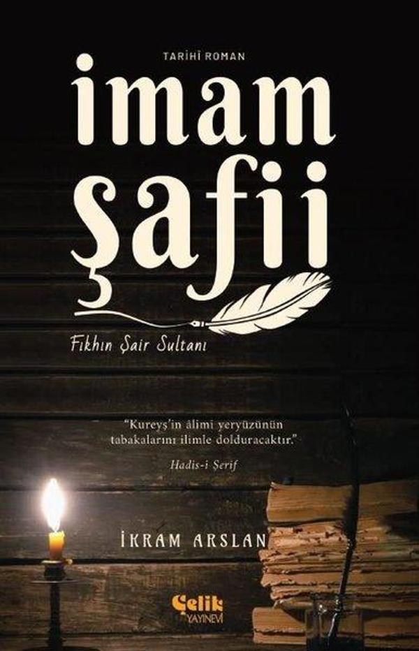 İmam Şafii: Fıkhın Şair Sultanı - Çelik Yayınevi - Image 1