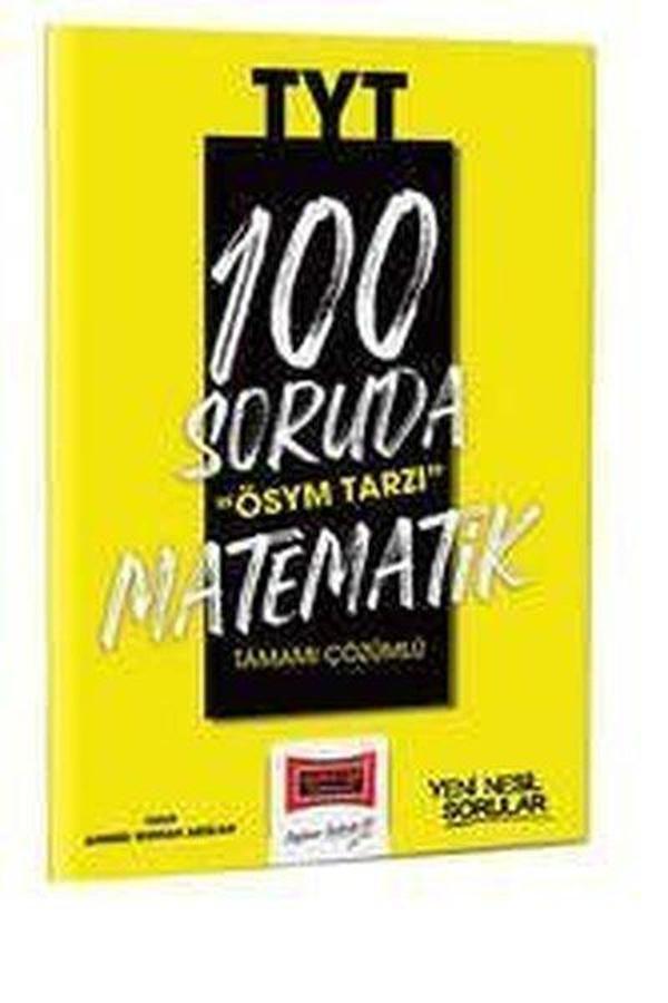 2023 100 Soruda ÖSYM Tarzı TYT Matematik Tamamı Çözümlü Soru Bankası - Yargı Yayınları - Image 1