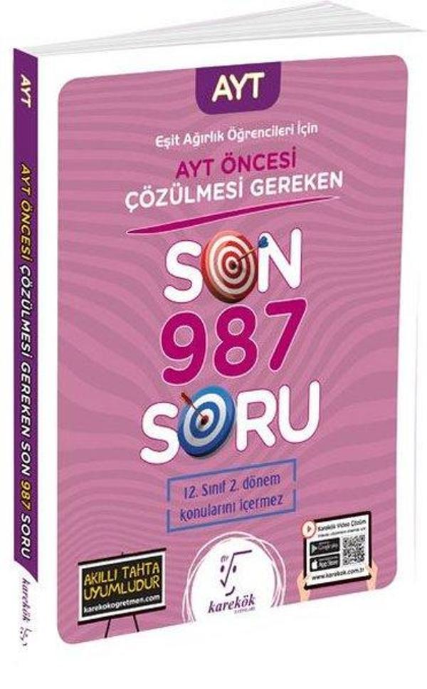 2023 AYT Öncesi Çözülmesi Gereken Son 987 Soru - Eşit Ağırlık Öğrencileri için - Karekök Eğitim Yayınları - Image 1