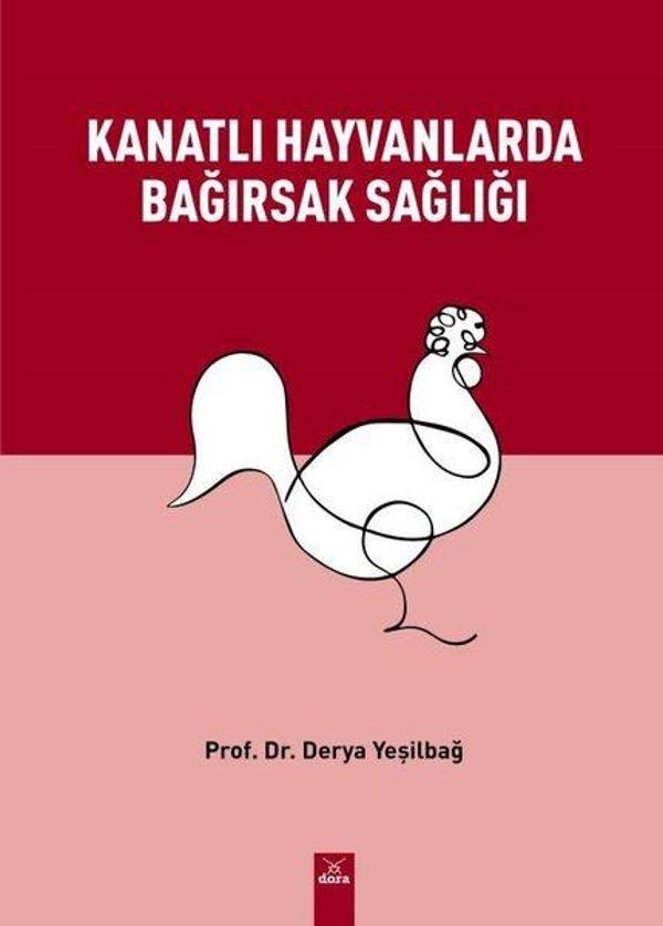 Kanatlı Hayvanlarda Bağırsak Sağlığı - Dora Yayıncılık - Image 1