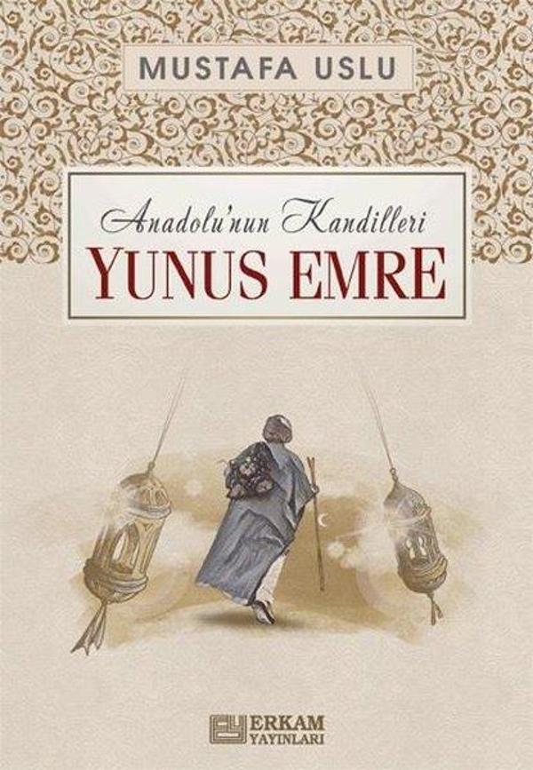 Yunus Emre: Anadolu'nun Kandilleri - Erkam Yayınları - Image 1