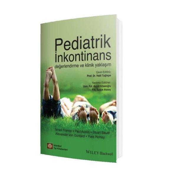 Pediatrik İnkontinans Değerlendirme ve Klinik Yaklaşım - İstanbul Tıp Kitabevi - Image 1
