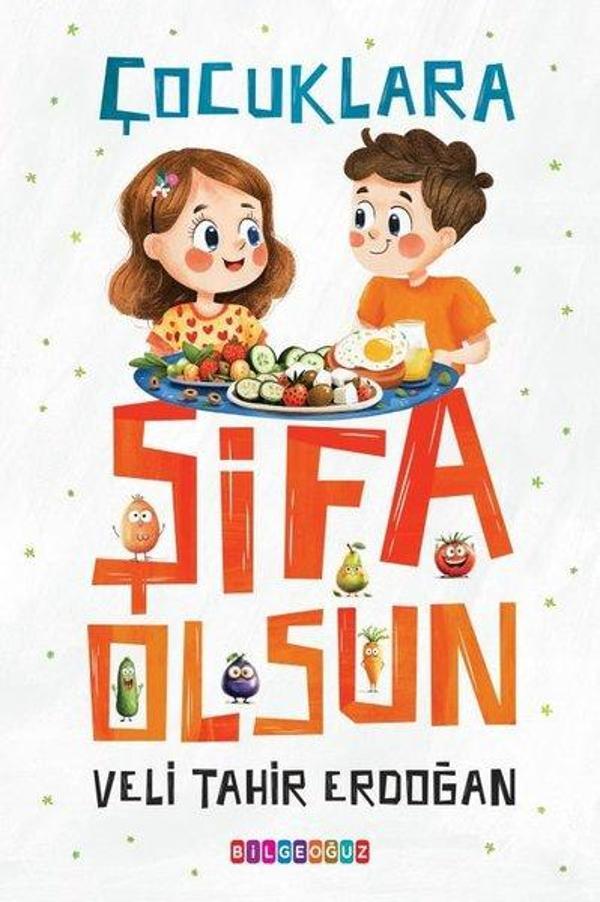 Çocuklara Şifa Olsun - Bilgeoğuz Yayınları - Image 1