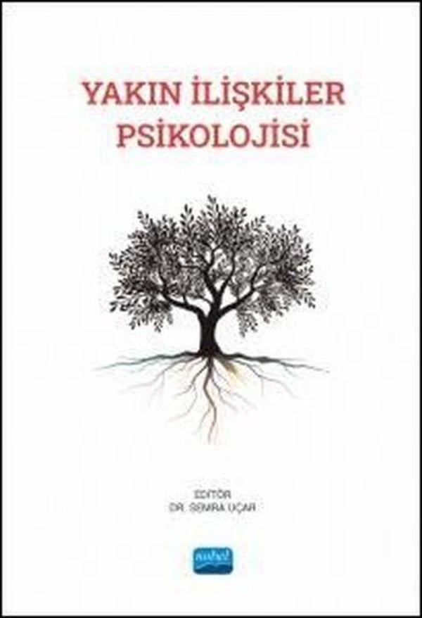 Yakın İlişkiler Psikolojisi - Nobel Akademik Yayıncılık - Image 1